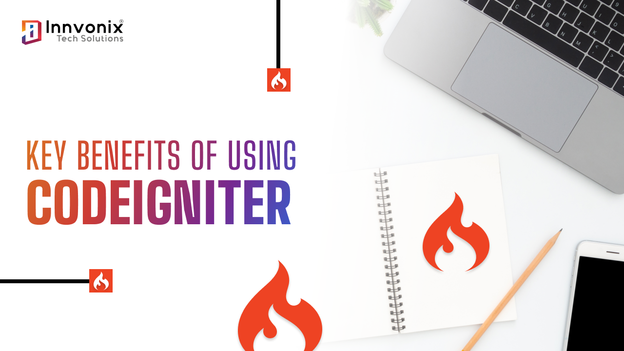 benefits of using codeigniter
