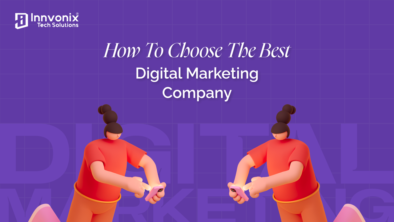 choose the best digital marketing company